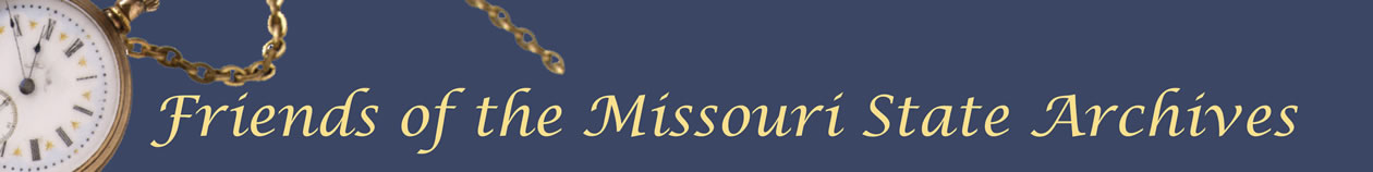 Friends of Missouri State Archives